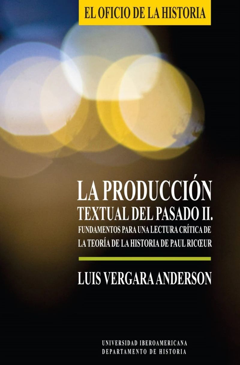 Portada: La producción textual del pasado II