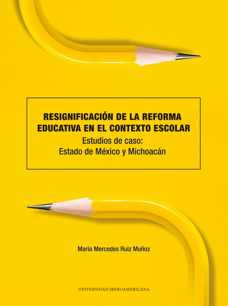 Portada: Resignificación de la reforma educativa en el contexto escolar