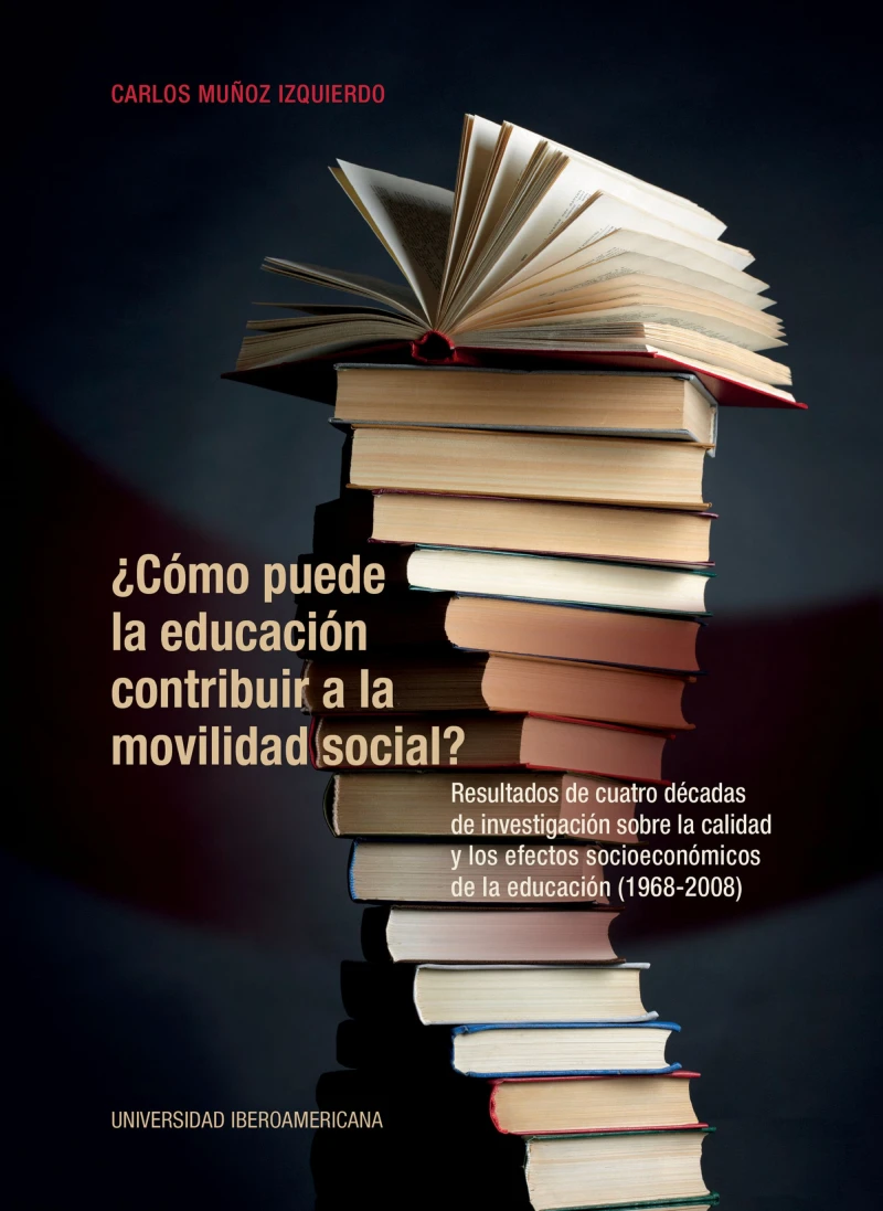 Portada: ¿Cómo puede la educación contribuir a la movilidad social?