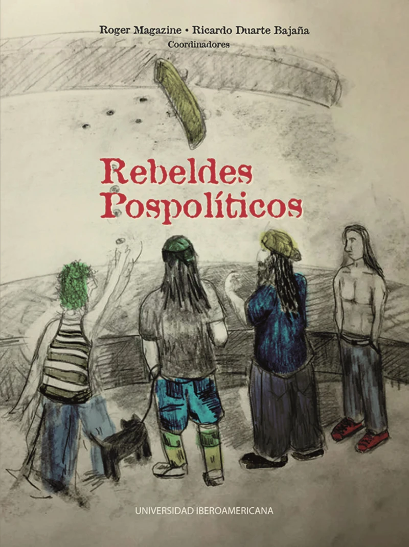 Portada: Rebeldes Pospolíticos