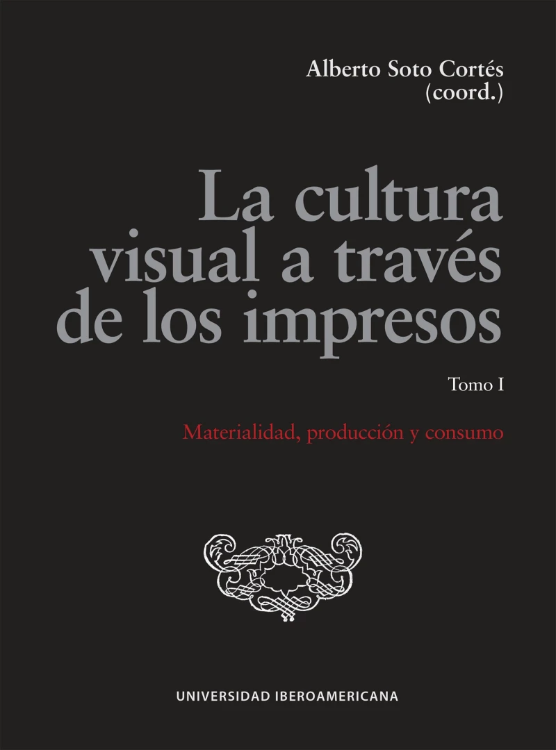 Portada: La cultura visual a través de los impresos