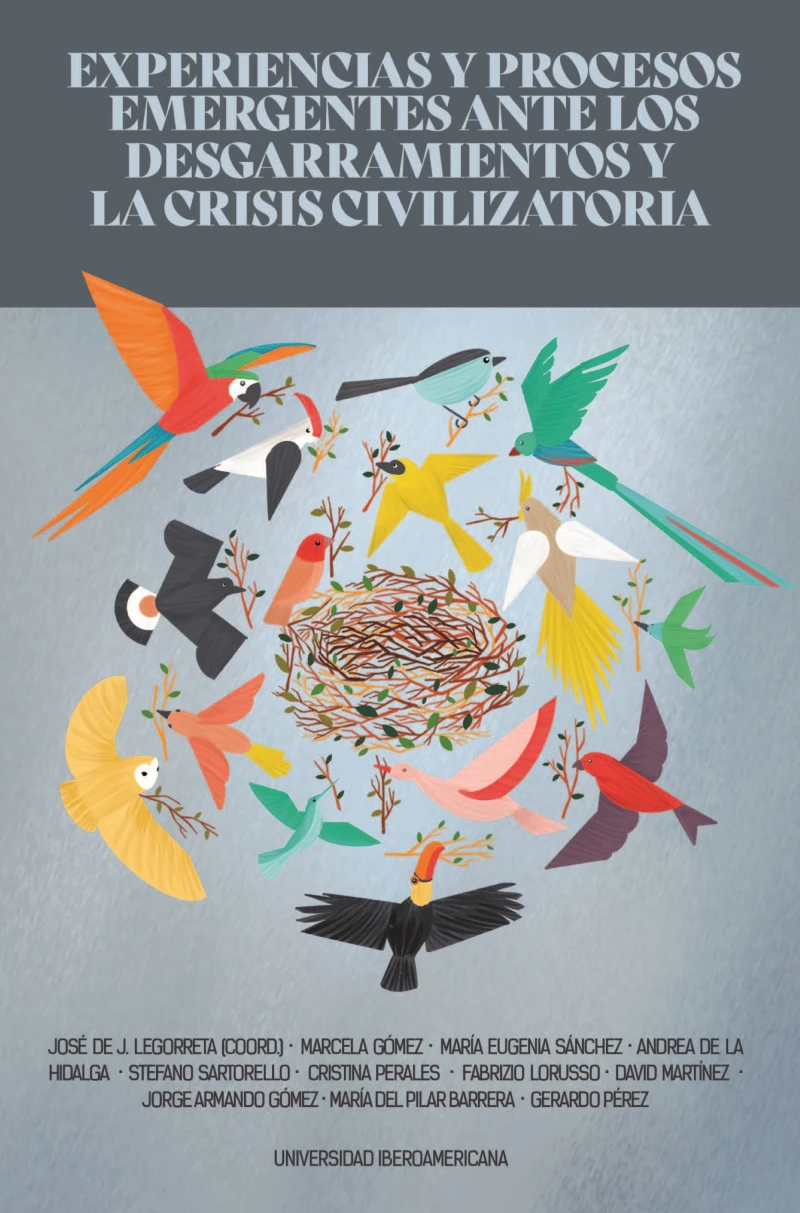 Portada: Experiencias y procesos emergentes ante los desgarramientos y la crisis civilizatoria
