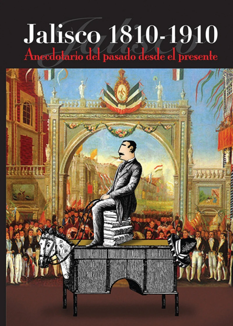 Portada: Jalisco 1810-1910