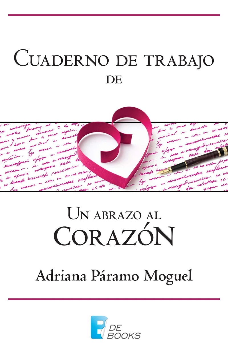 Portada: Cuaderno de trabajo de Un abrazo al corazón