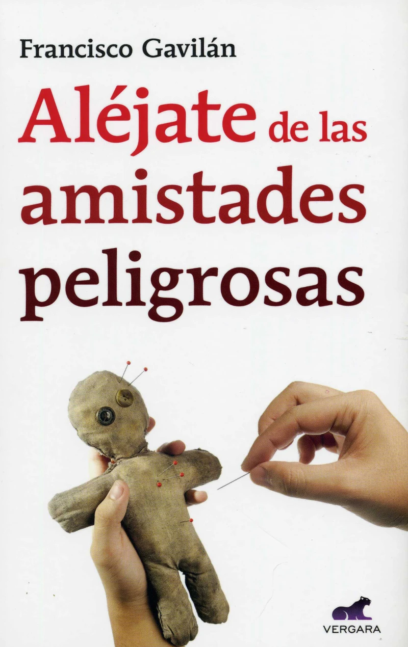 Portada: Aléjate de las amistades peligrosas