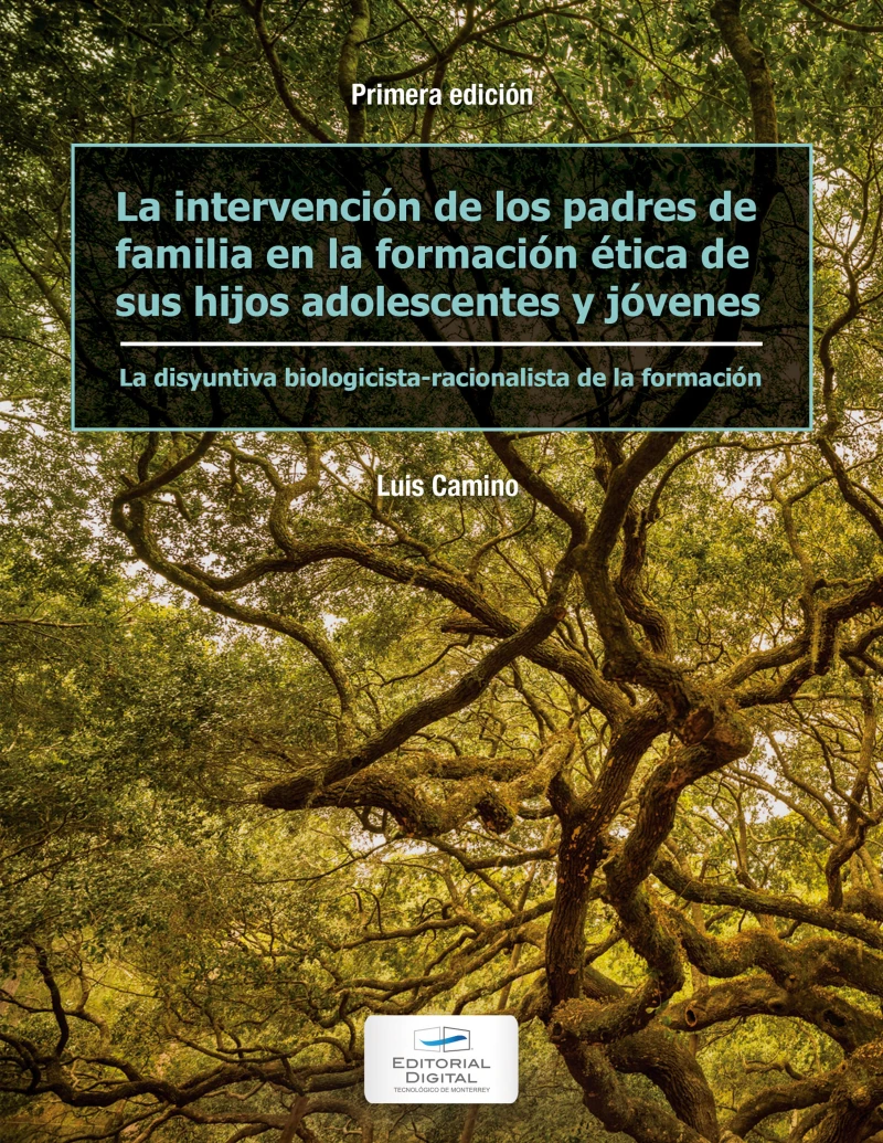 Portada: La intervención de los padres de familia en la formación ética de sus hijos adolescentes y jóvenes