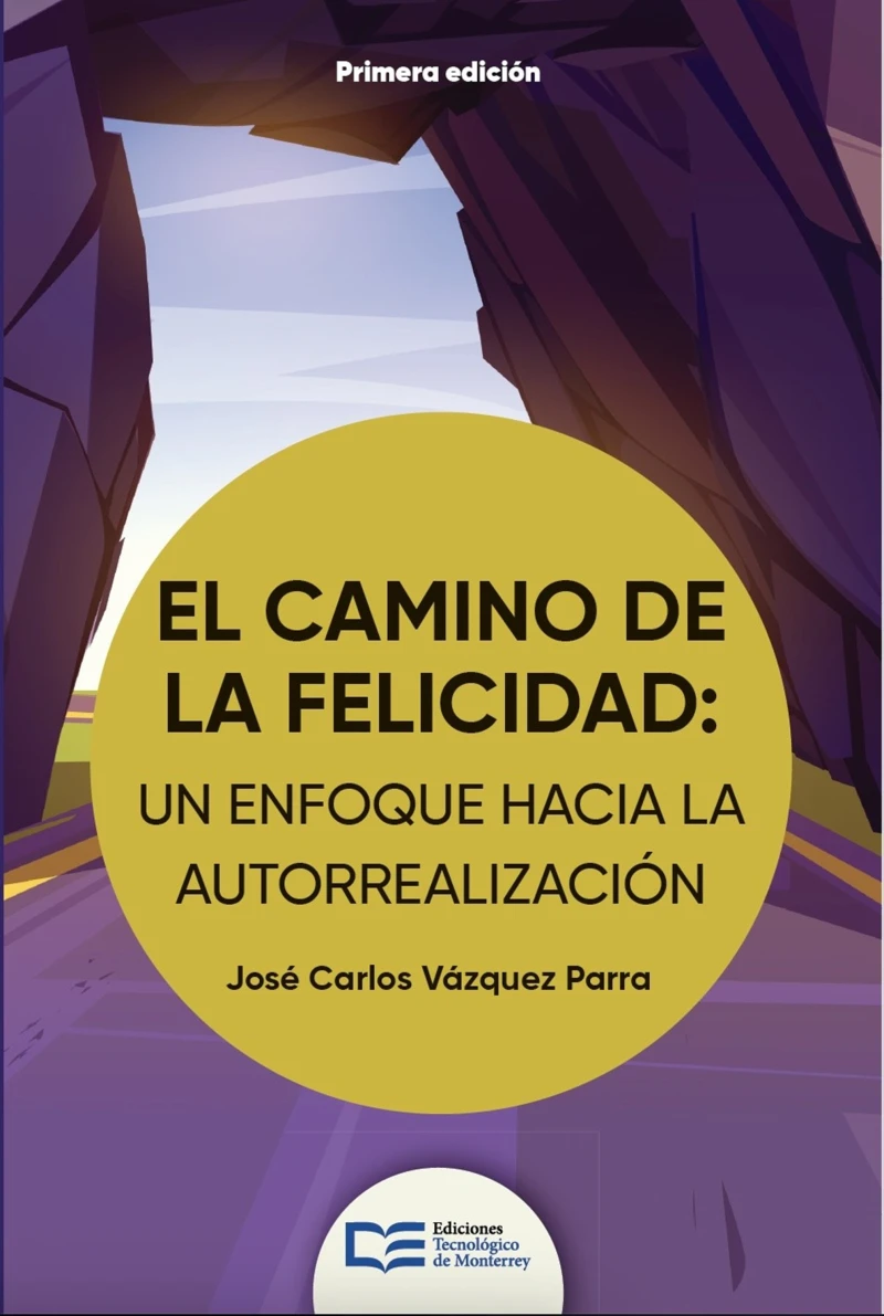 Portada: El camino de la felicidad: un enfoque hacia la autorrealización