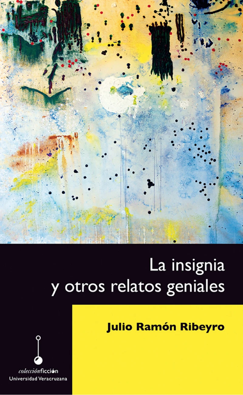 Portada: La insignia y otros relatos geniales