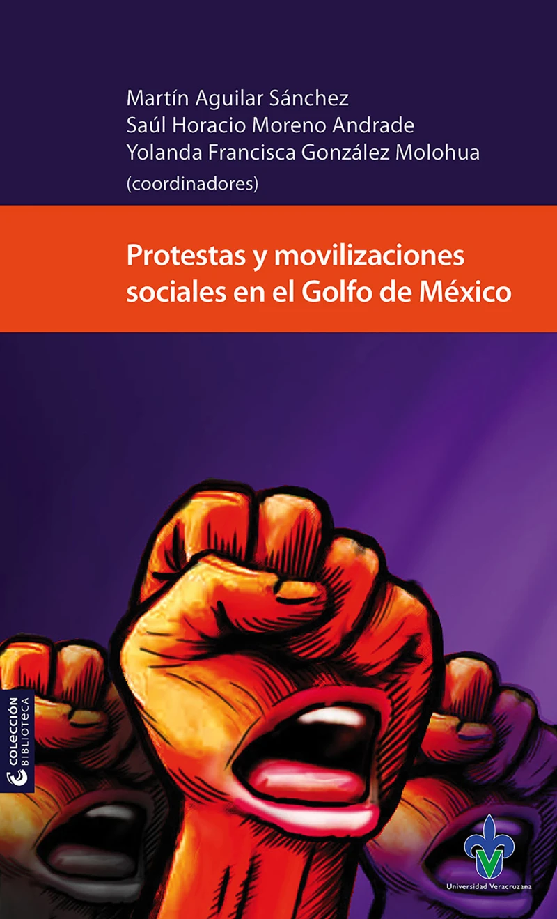 Portada: Protestas y movilizaciones sociales en el Golfo de México