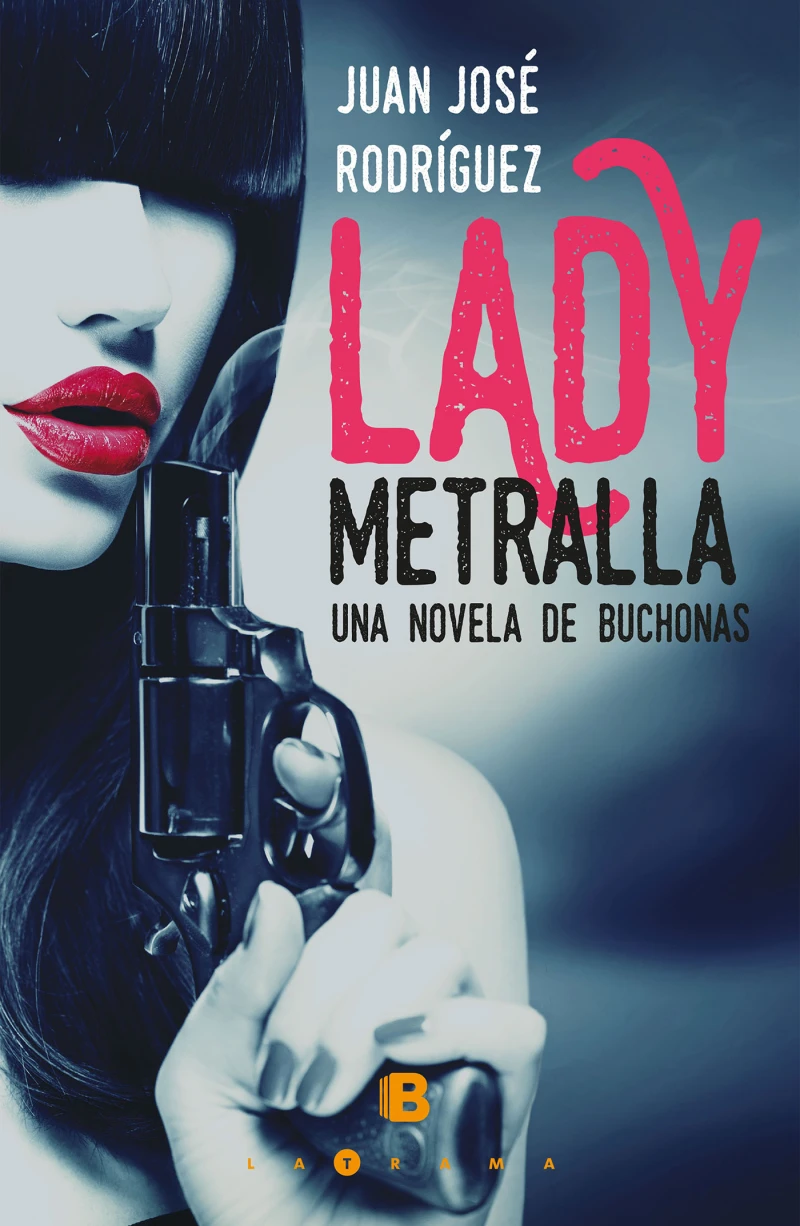 Portada: Lady metralla