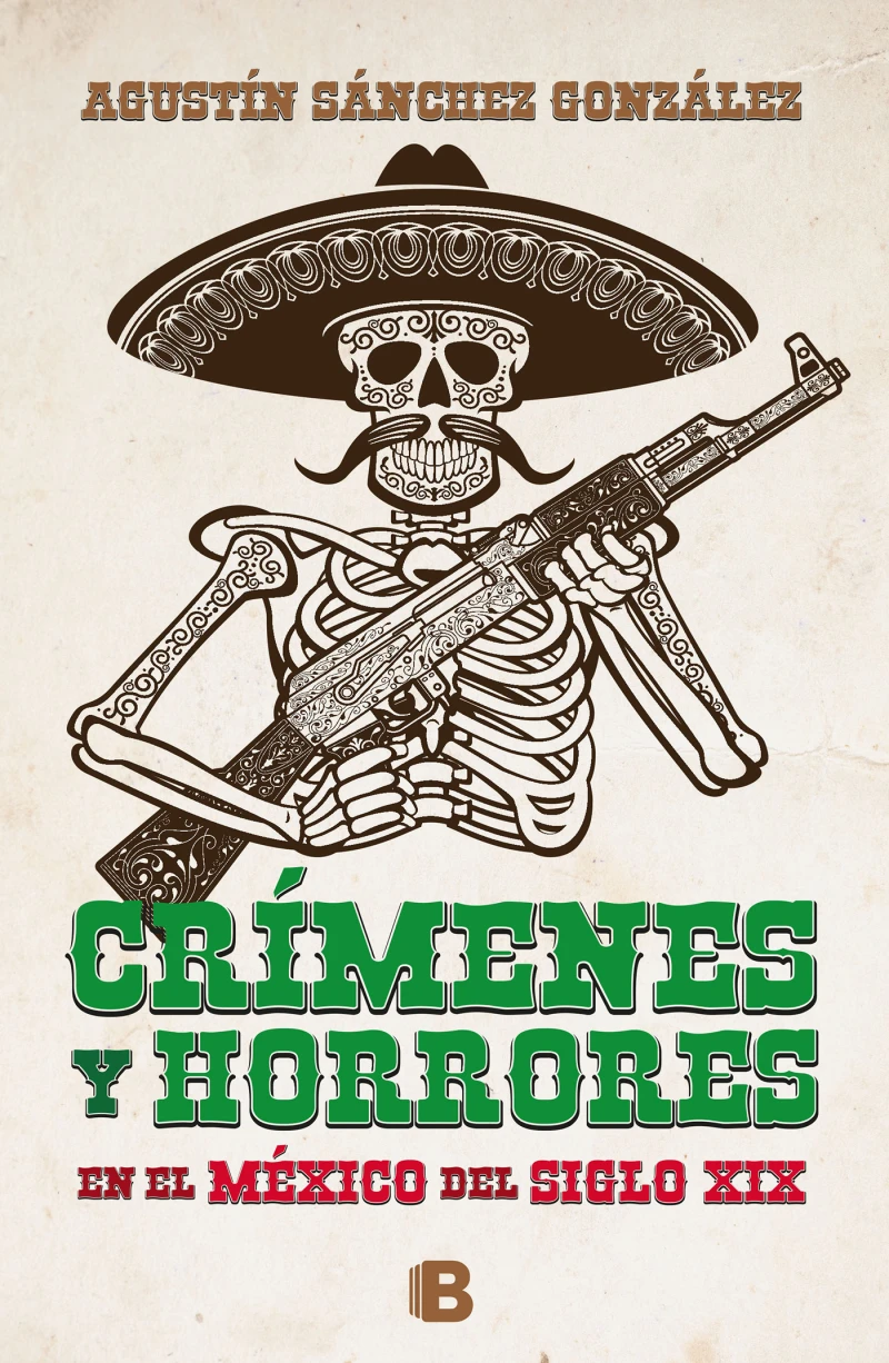 Portada: Crímenes y horrores del México del siglo XIX