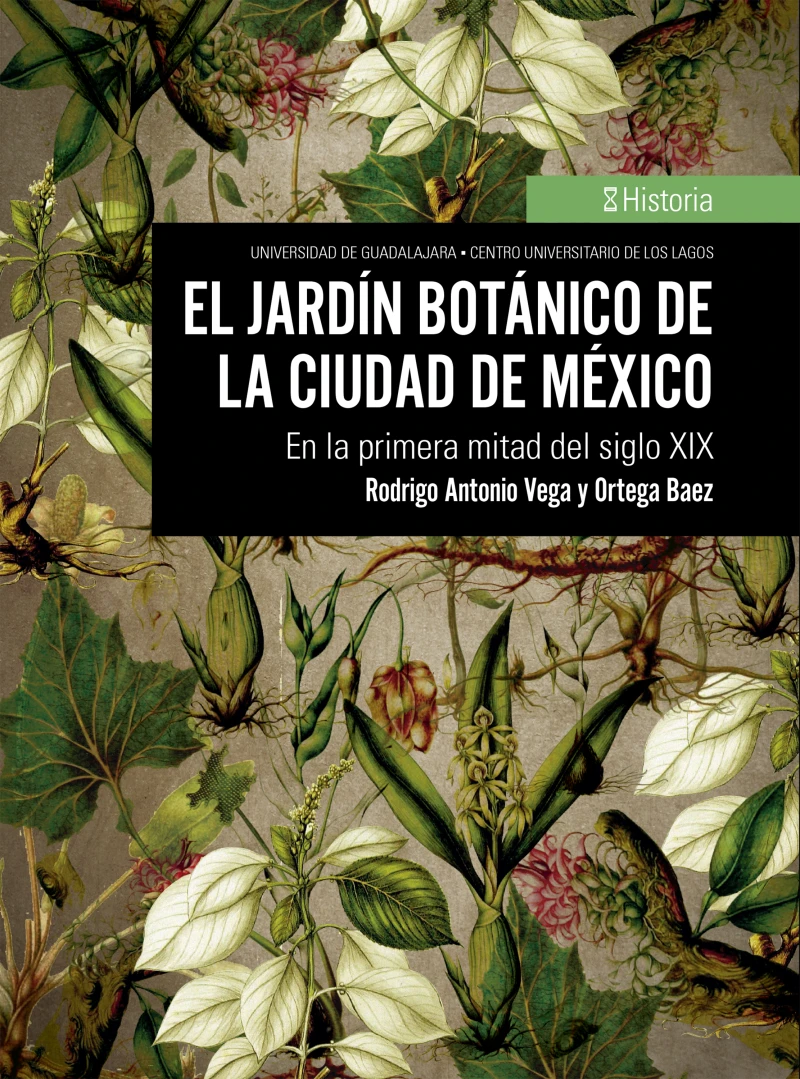 Portada: El jardín botánico de la Ciudad de México