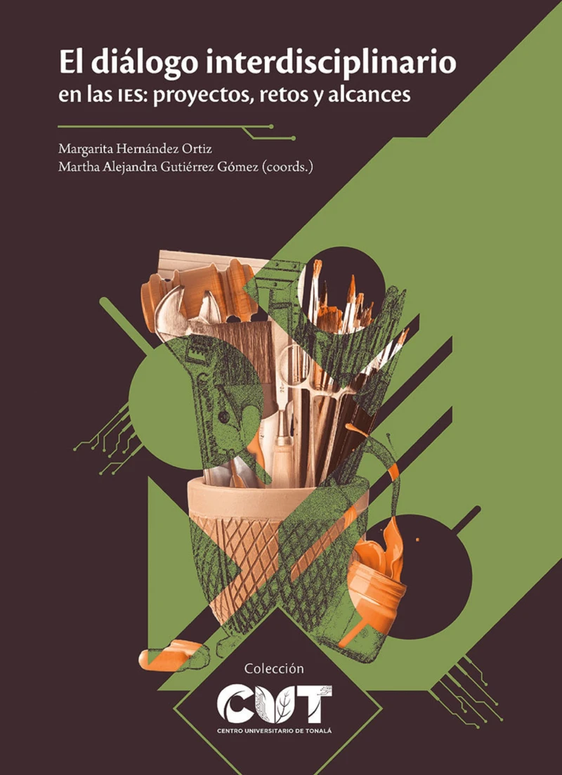 Portada: El diálogo interdisciplinario en las IES: proyectos, retos y alcances