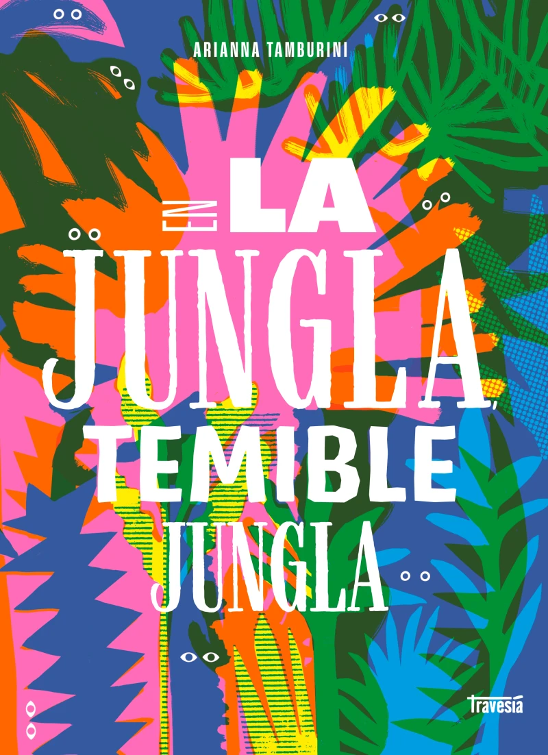 Portada: En la jungla, temible jungla