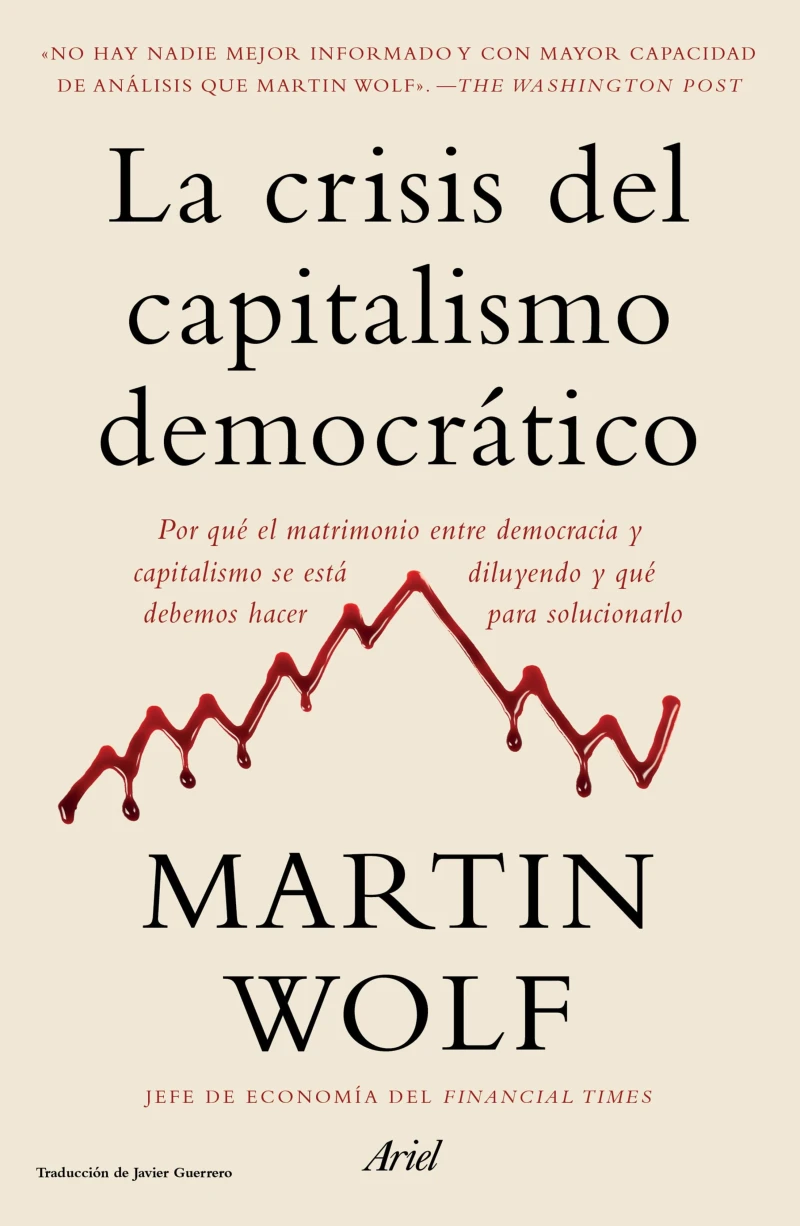 Portada: La crisis del capitalismo democrático (Edición mexicana)