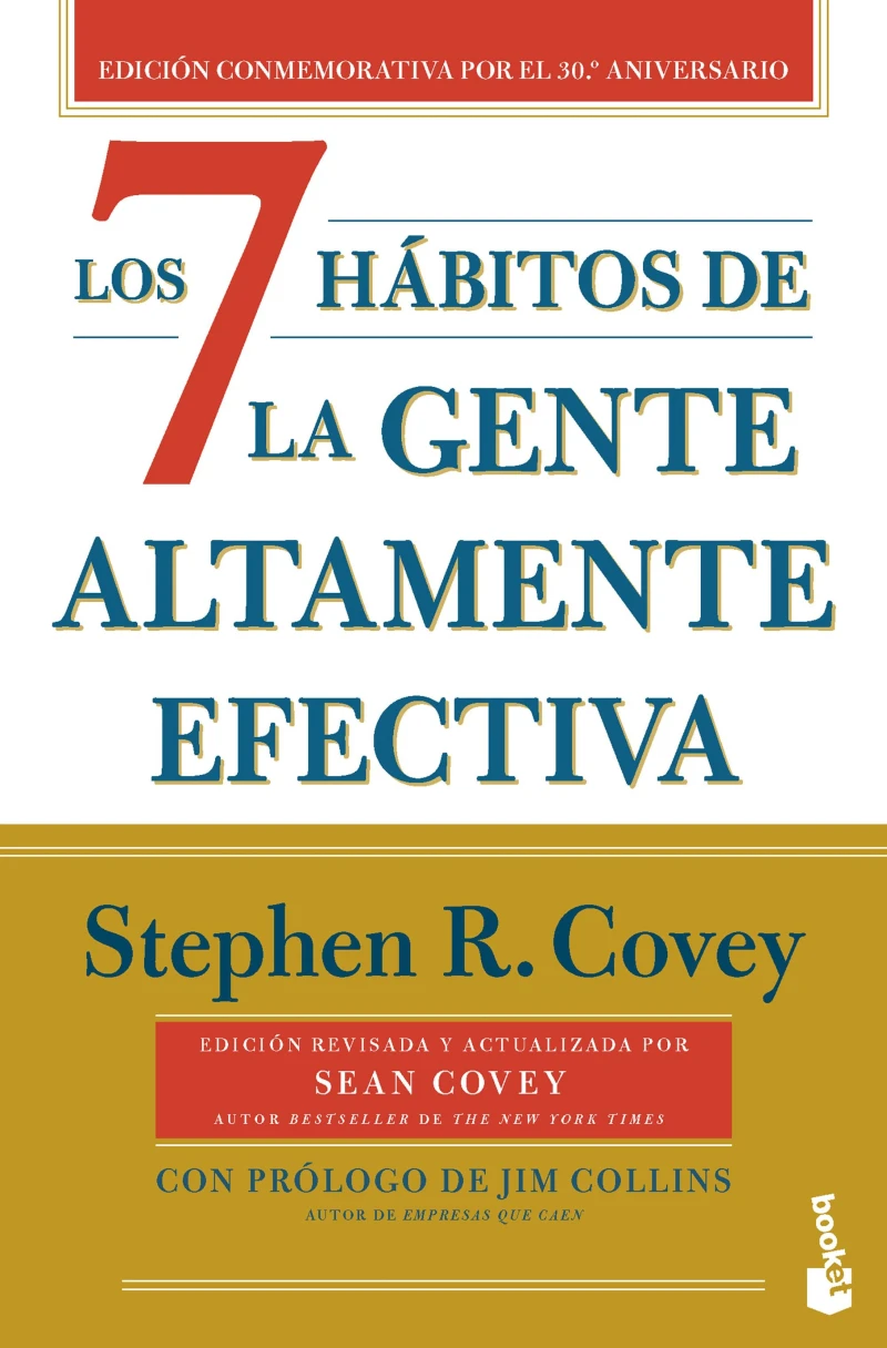 Portada: Los 7 hábitos de la gente altamente efectiva (30.º aniversario) (Ed. Méx.)