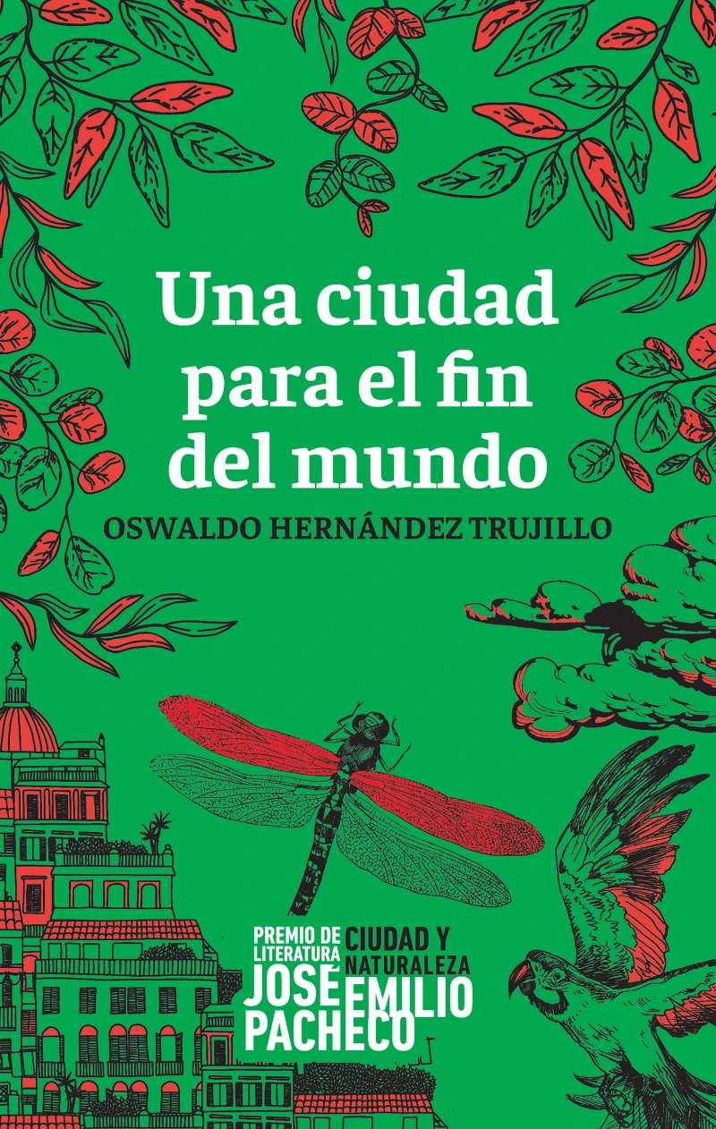 Portada: Una ciudad para el fin del mundo