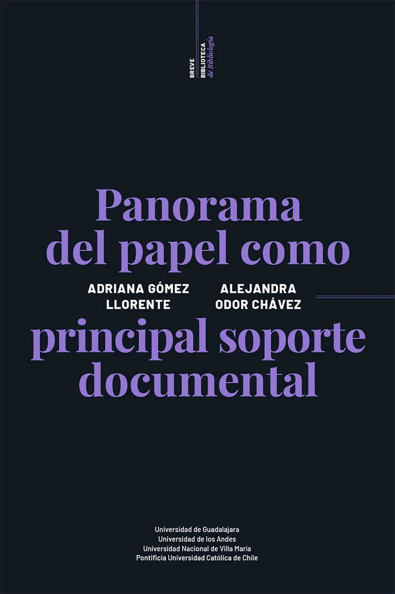 Portada: Panorama del papel como principal soporte documental