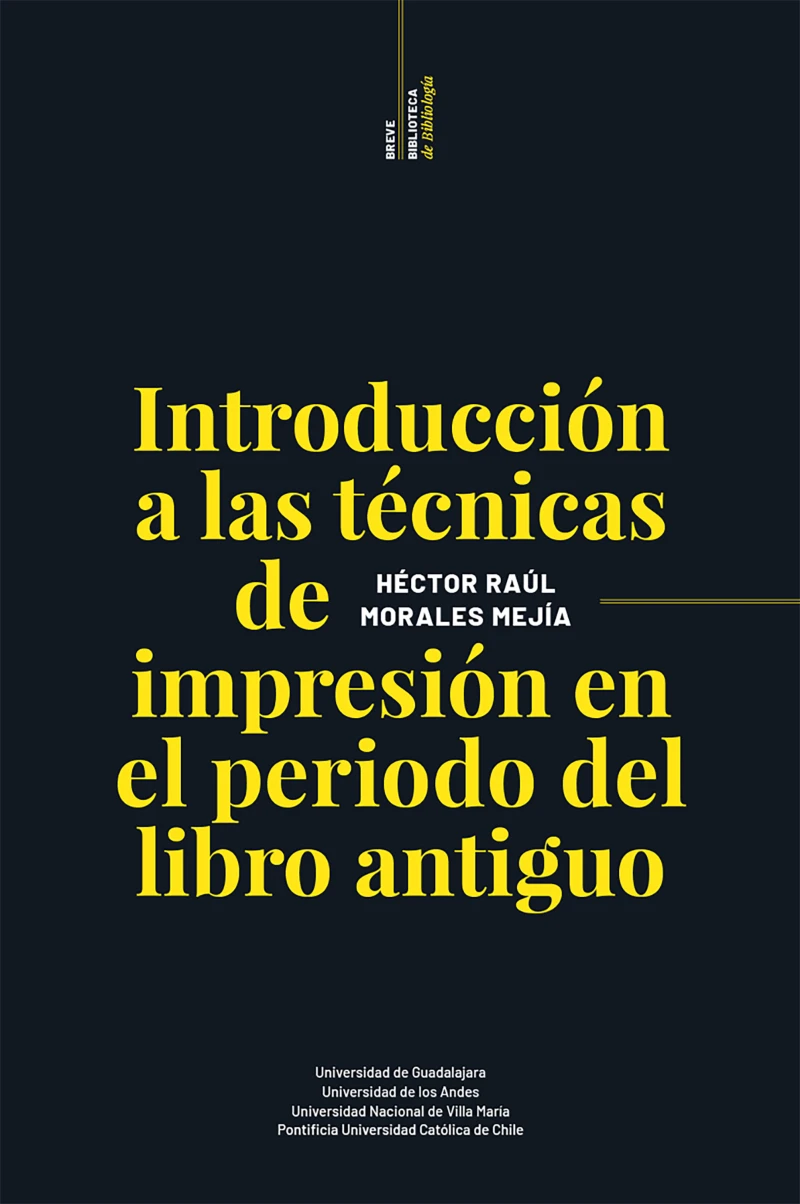 Portada: Introducción a las técnicas de impresión en el periodo del libro antiguo