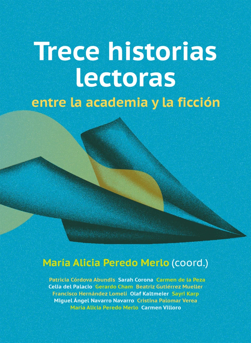 Portada: Trece historias lectoras entre la academia y la ficción