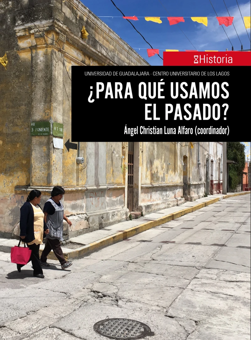 Portada: ¿Para qué usamos el pasado?