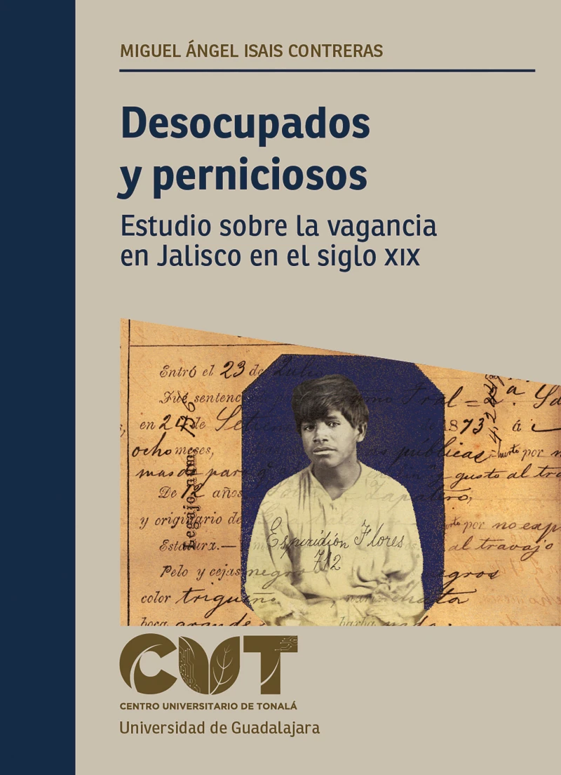 Portada: Desocupados y perniciosos