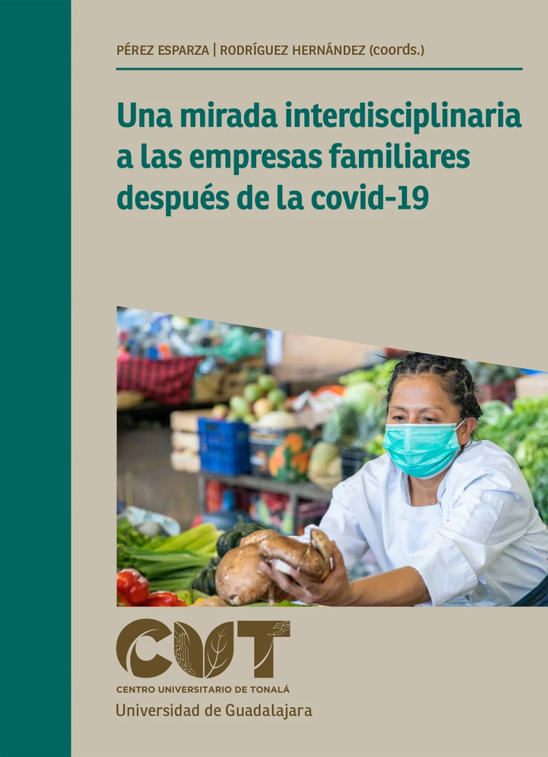 Portada: Una mirada interdisciplinaria a las empresas familiares después de la covid-19
