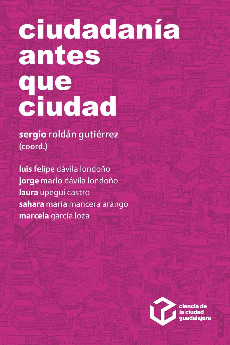 Portada: Ciudadanía antes que ciudad