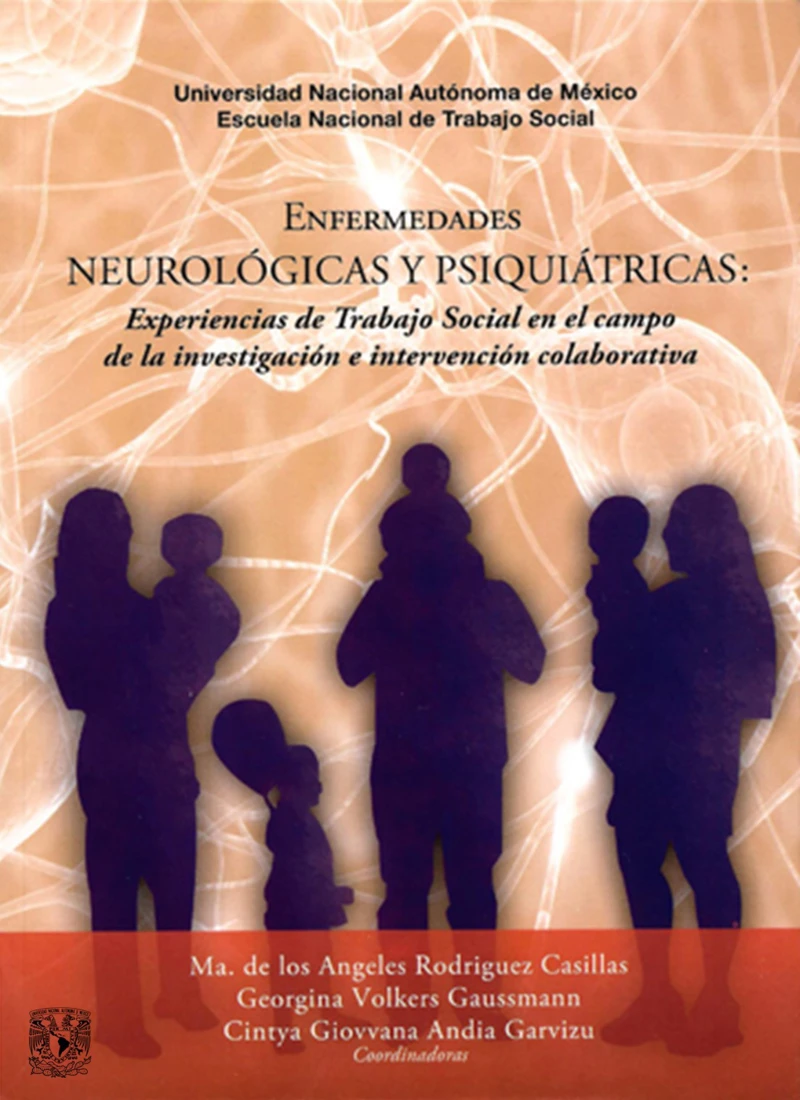 Portada:  Enfermedades neurológicas y psiquiátricas. Experiencias de Trabajo Social en el campo de la investigación e intervención colaborativa