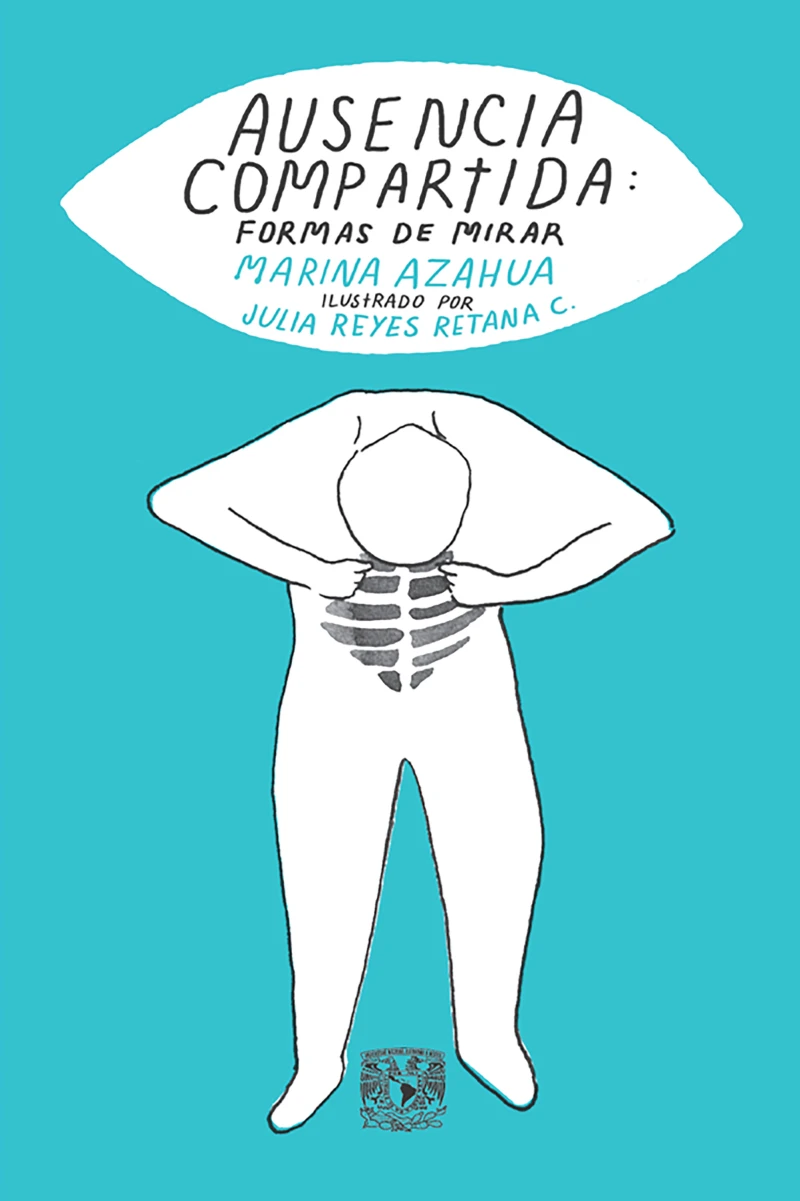 Portada: Ausencia compartida: formas de mirar