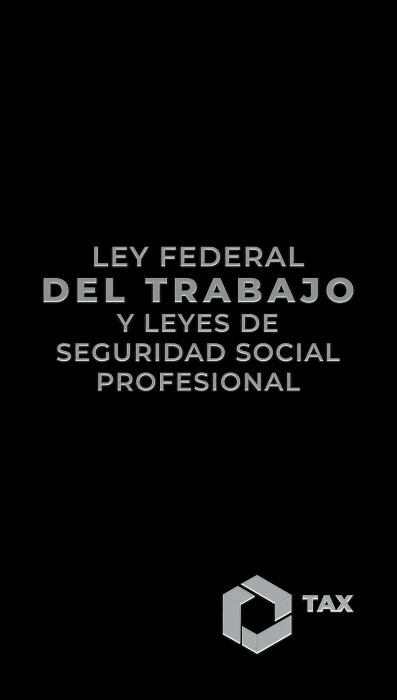Portada: Ley Federal del Trabajo y Leyes de Seguridad Social Profesional 2025