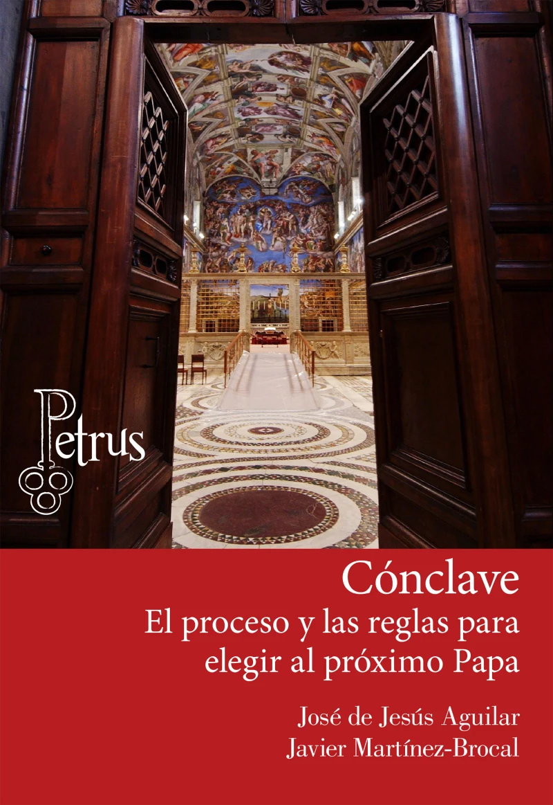 Portada: Cónclave. El proceso y las reglas para elegir al próximo Papa