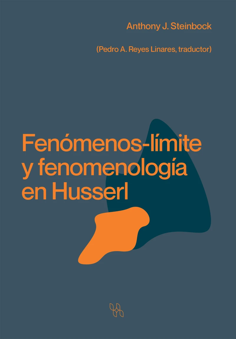 Portada: Fenómenos-Límite y Fenomenología en Husserl