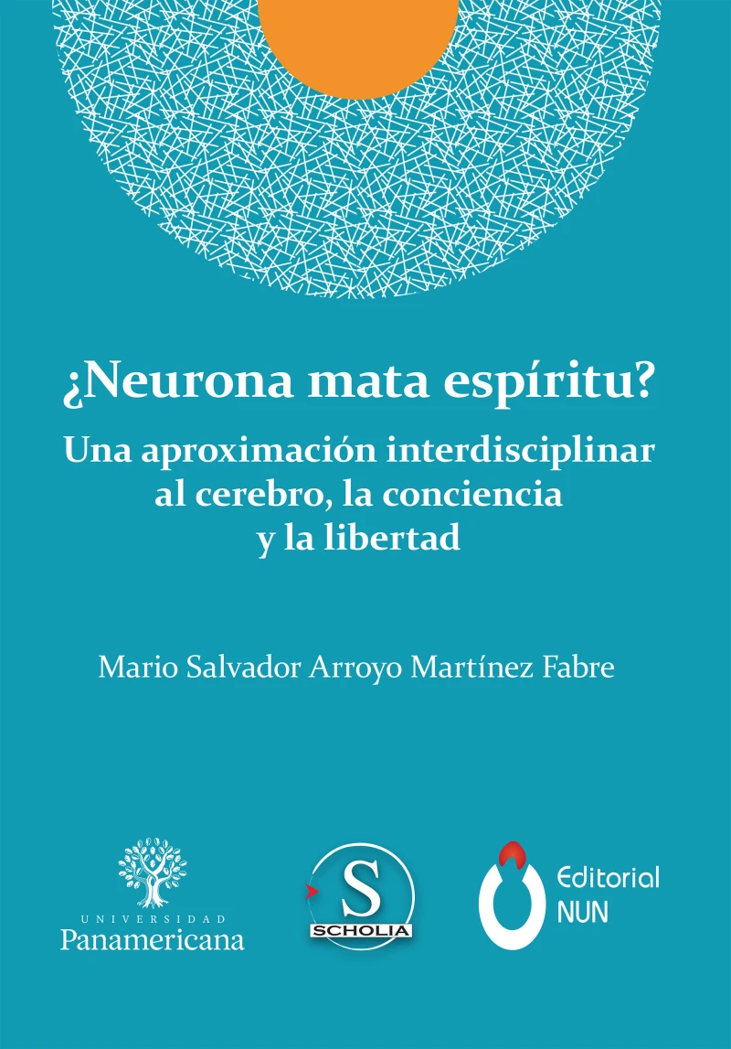 Portada: ¿Neurona mata espíritu?