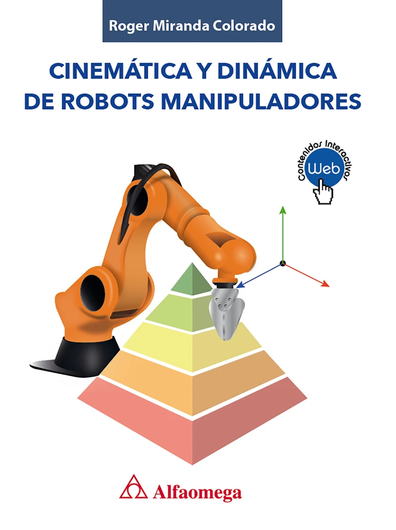 Portada: Cinemática y dinámica de robots manipuladores