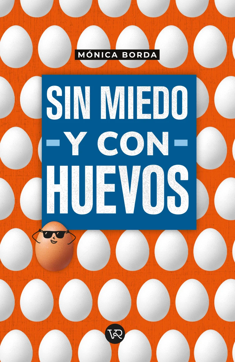 Portada: Sin miedo y con huevos