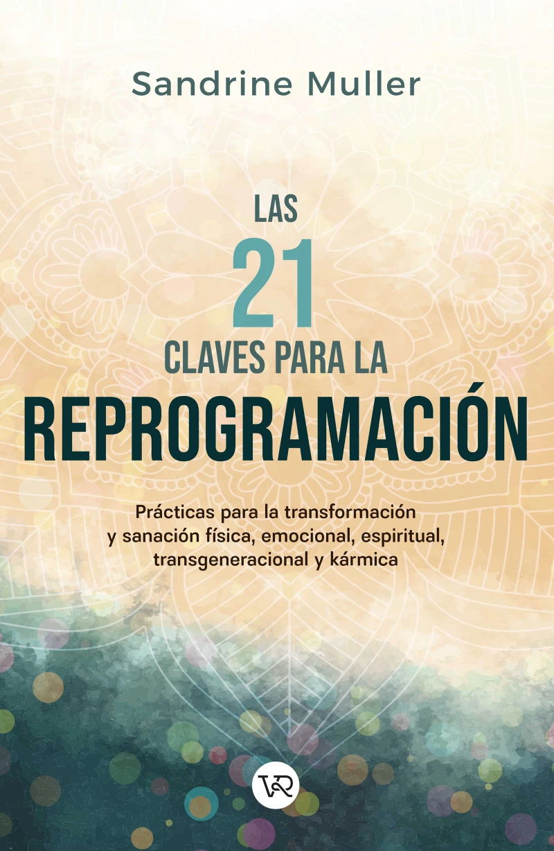 Portada: Las 21 claves de la reprogramación
