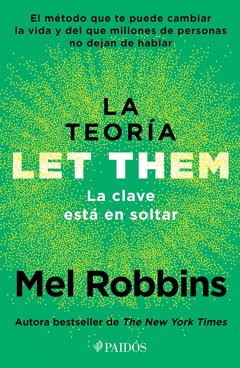 Portada: La teoría Let Them. La clave está en soltar (Edición mexicana)