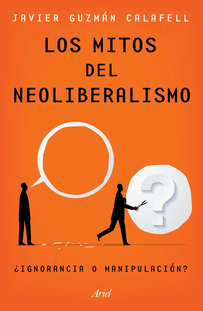 Portada: Los mitos del neoliberalismo