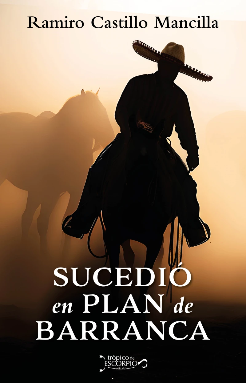 Portada: Sucedió en Plan de Barranca