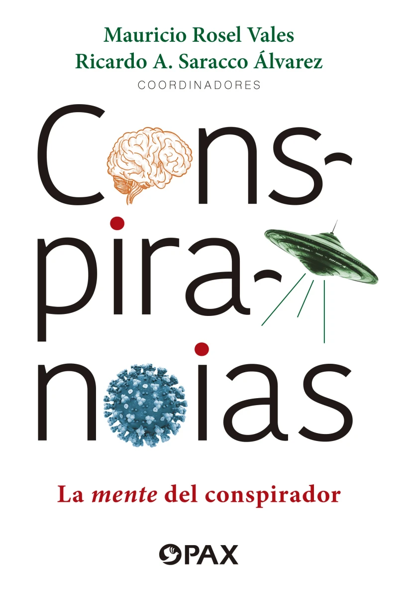 Portada: Conspiranoias. La mente del conspirador