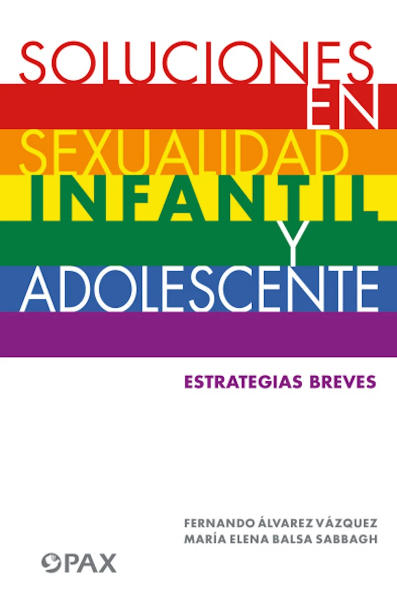 Portada: Soluciones en sexualidad infantil y adolescente