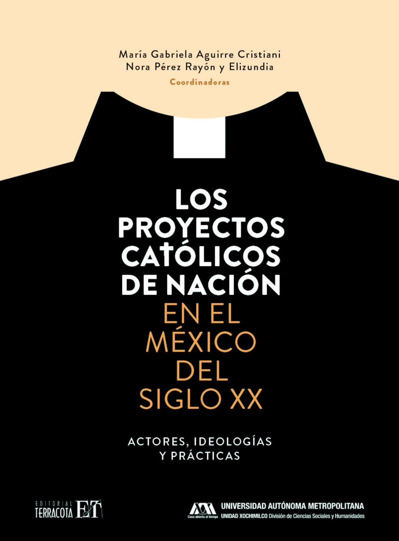 Portada: Los proyectos católicos de la nación