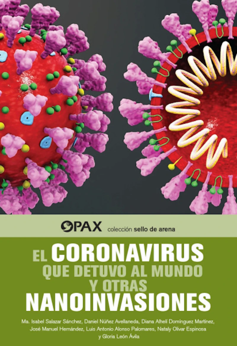 Portada: El coronavirus que detuvo al mundo y otras nanoinvasiones