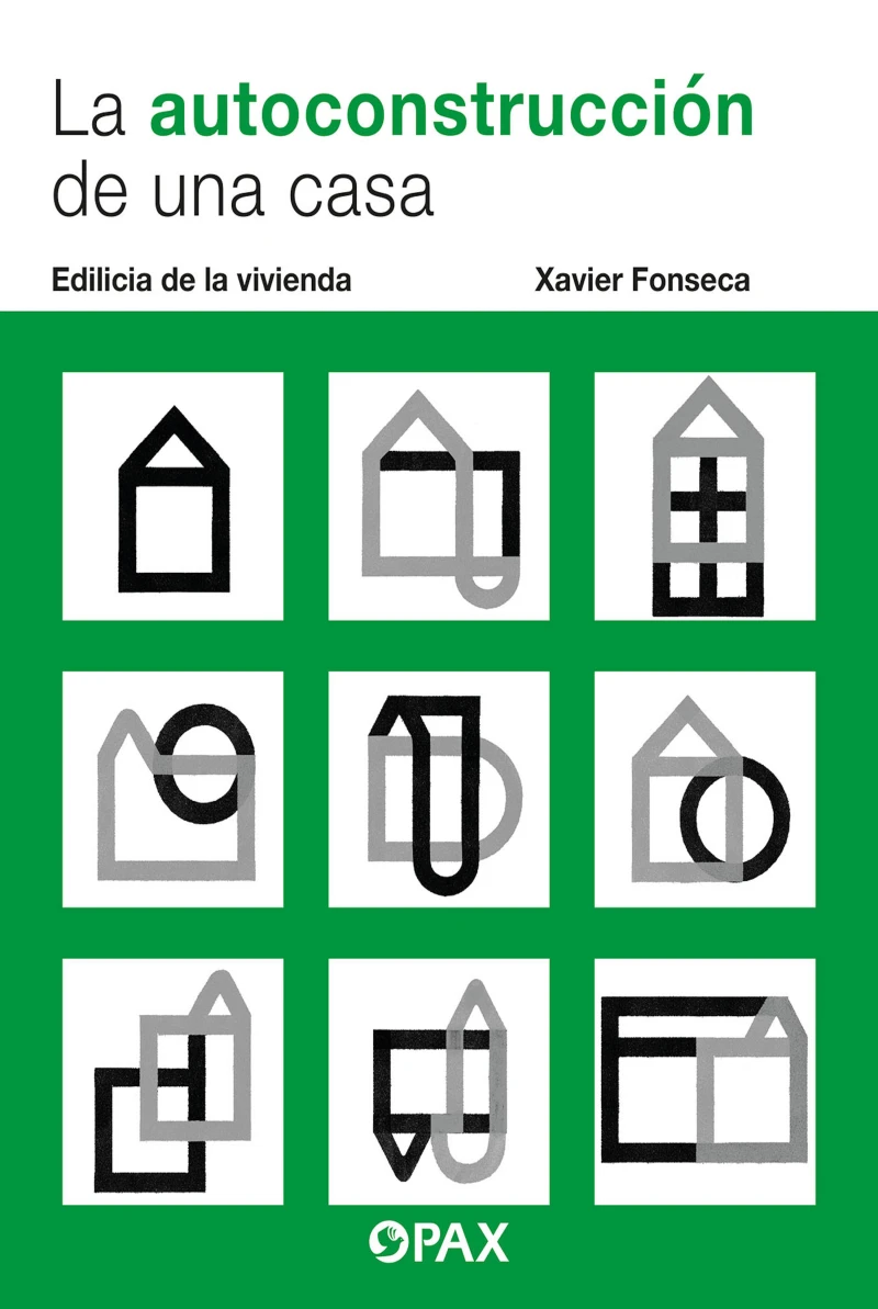Portada: La autoconstrucción de una casa