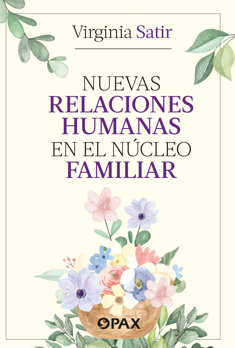 Portada: Nuevas relaciones humanas en el núcleo familiar
