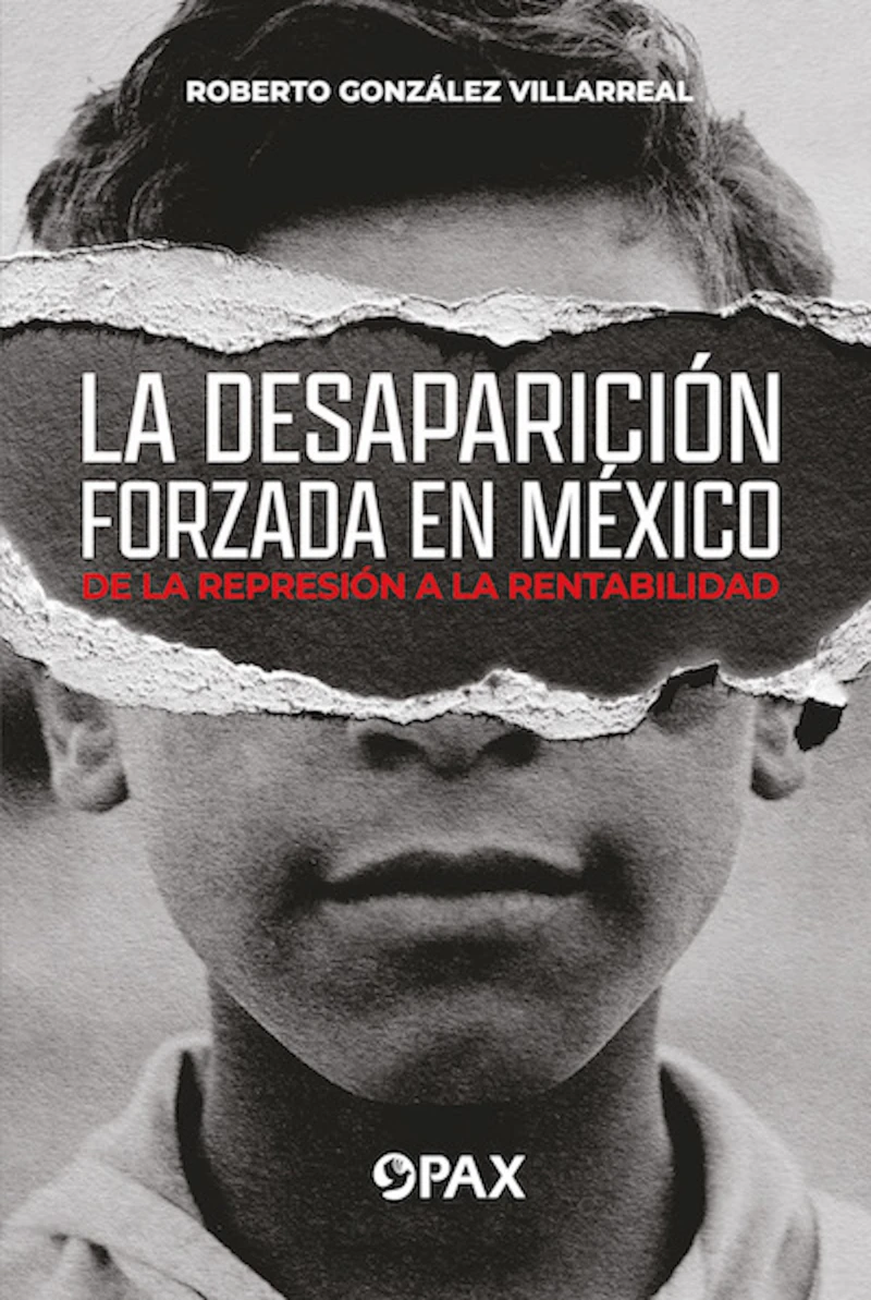 Portada: La desaparición forzada en México