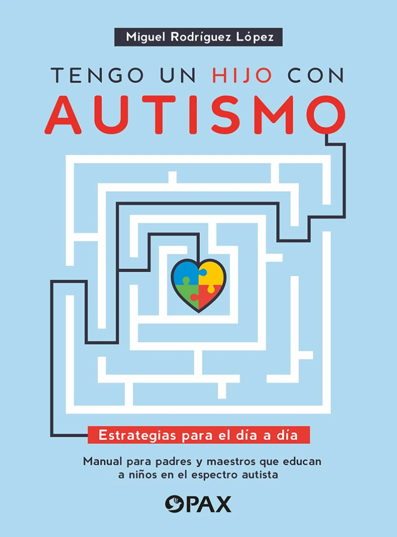 Portada: Tengo un hijo con autismo