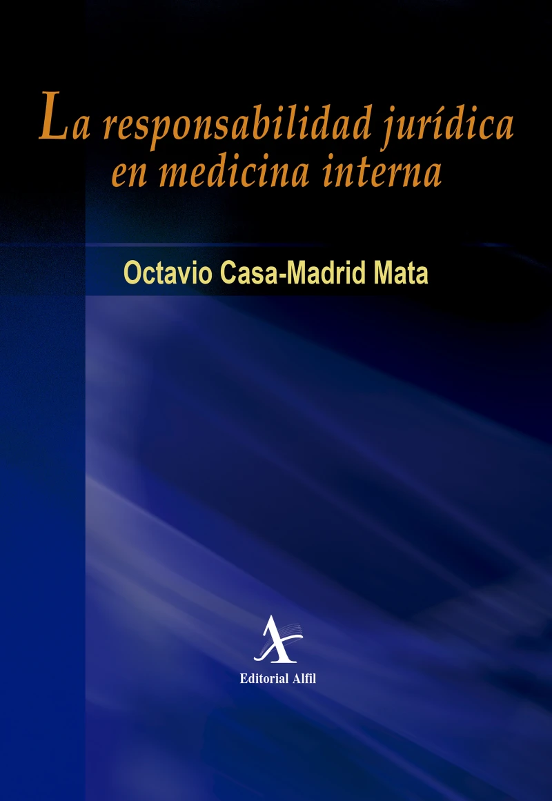 Portada: La responsabilidad jurídica en medicina interna