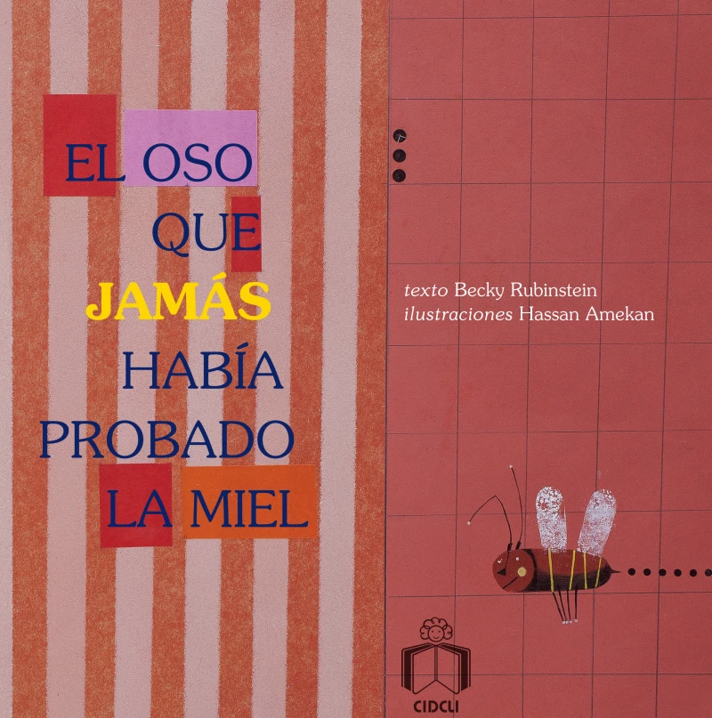 Portada: El oso que jamás había probado la miel